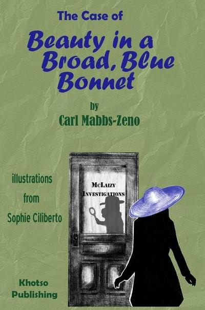 The Case of Beauty in a Broad, Blue Bonnet