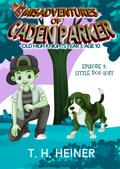 Episode 2: Little Dog Lost (Old High Knights Year 1: Age 10, #2)