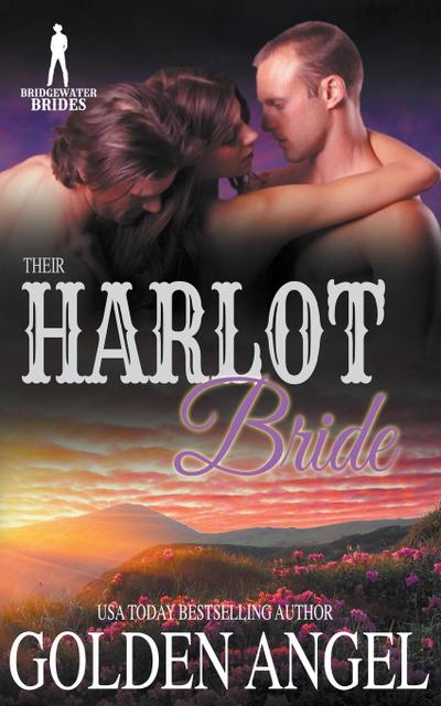 Angel, G: Their Harlot Bride