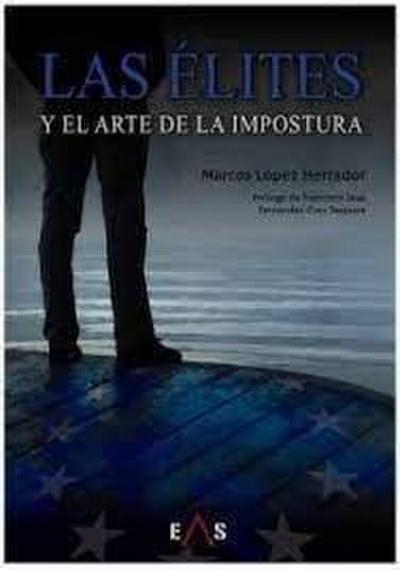 Las élites y el arte de la impostura