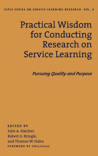Practical Wisdom for Conducting Research on Service Learning