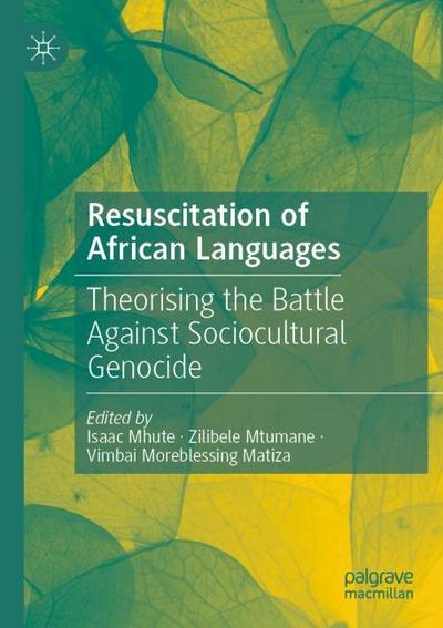 Resuscitation of African Languages