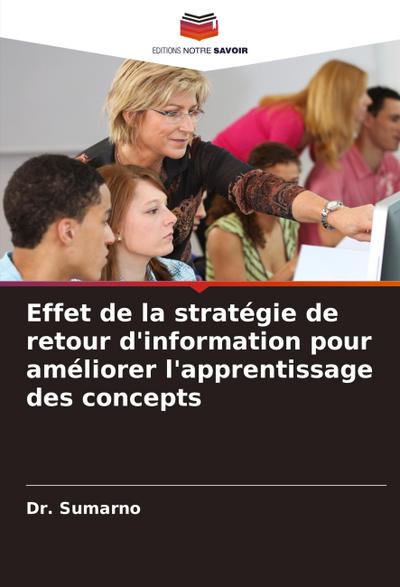 Effet de la stratégie de retour d’information pour améliorer l’apprentissage des concepts
