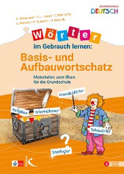 Wörter im Gebrauch lernen: Basis- und Aufbauwortschatz