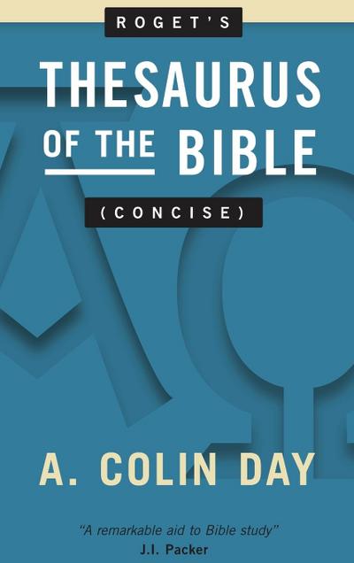 Roget’s Thesaurus of the Bible (Concise)