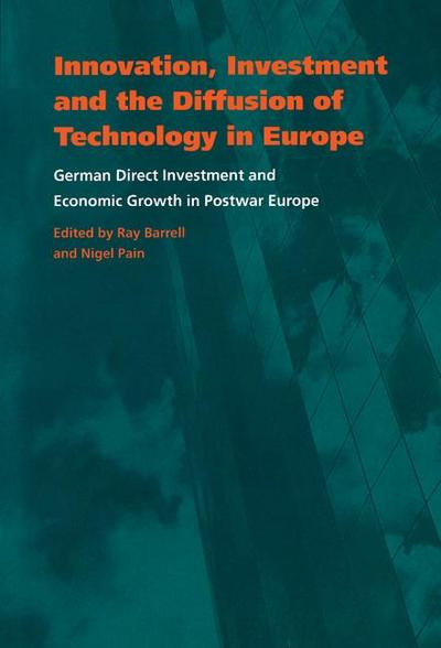 Innovation, Investment and the Diffusion of Technology in Europe