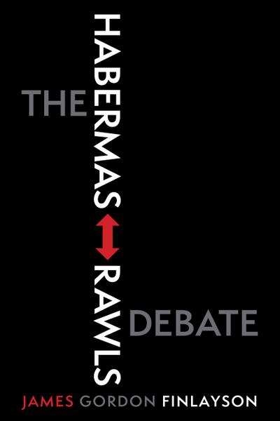 The Habermas-Rawls Debate