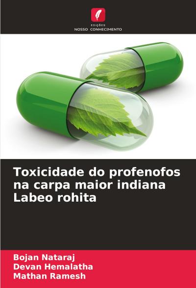 Toxicidade do profenofos na carpa maior indiana Labeo rohita