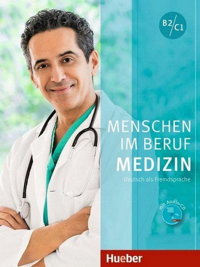 Medizin B2/C1, Kursbuch mit MP3-CD