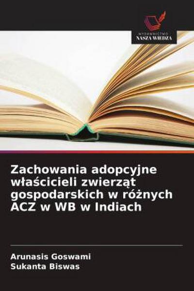 Zachowania adopcyjne w¿a¿cicieli zwierz¿t gospodarskich w ró¿nych ACZ w WB w Indiach