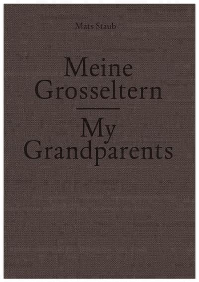 Meine Grosseltern /My Grandparents