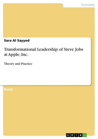 Transformational Leadership of Steve Jobs at Apple, Inc.