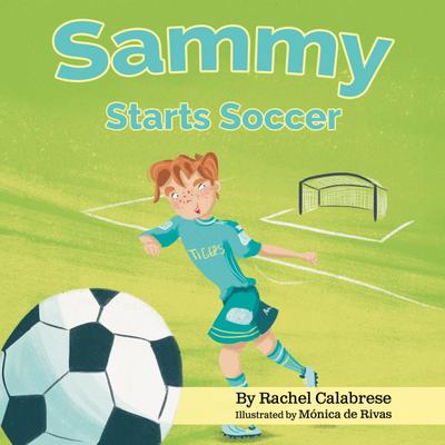 Sammy Starts Soccer
