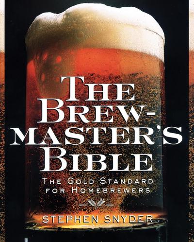 The Brewmaster’s Bible