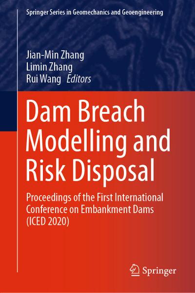 Dam Breach Modelling and Risk Disposal