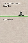 La Catedral