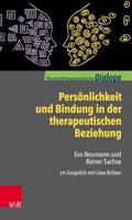 Persönlichkeit und Bindung in der therapeutischen 