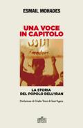 Una voce in capitolo. La storia del popolo dell’Iran