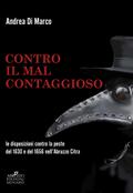 Contro il "mal contaggioso"