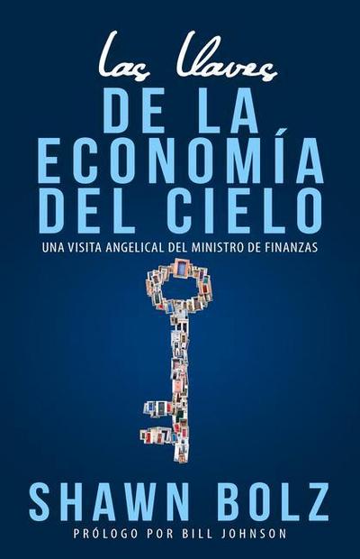 Las Llaves de la Economia del Cielo