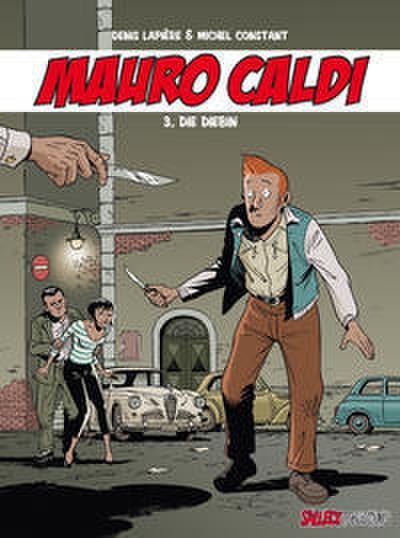 Mauro Caldi Band 3: Die Diebin