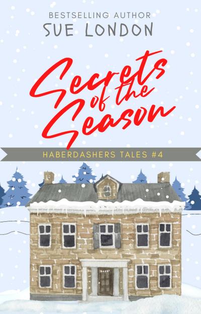 Secrets of the Season (Haberdashers Tales, #4)