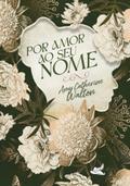 Por amor ao seu nome