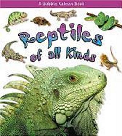REPTILES OF ALL KINDS