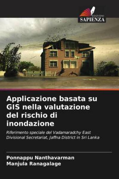 Applicazione basata su GIS nella valutazione del rischio di inondazione