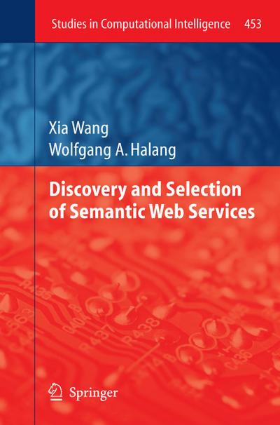 Discovery and Selection of Semantic Web Services