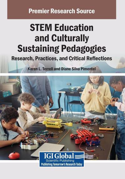 STEM Education and Culturally Sustaining Pedagogies