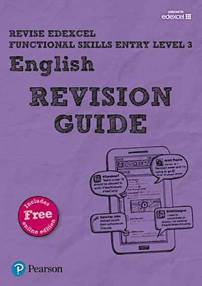 Revise Edexcel Functional Skills English Entry Level 3 Revision Guide, m. 1 Beilage, m. 1 Online-Zugang