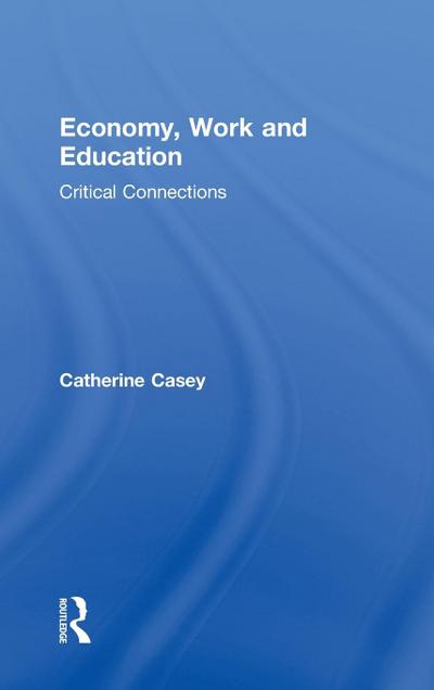 Economy, Work, and Education