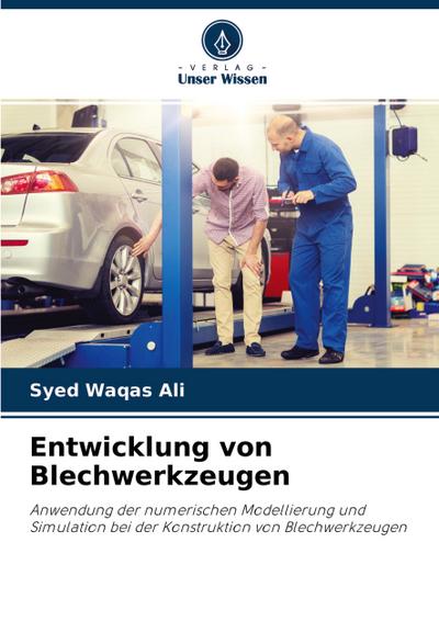 Entwicklung von Blechwerkzeugen