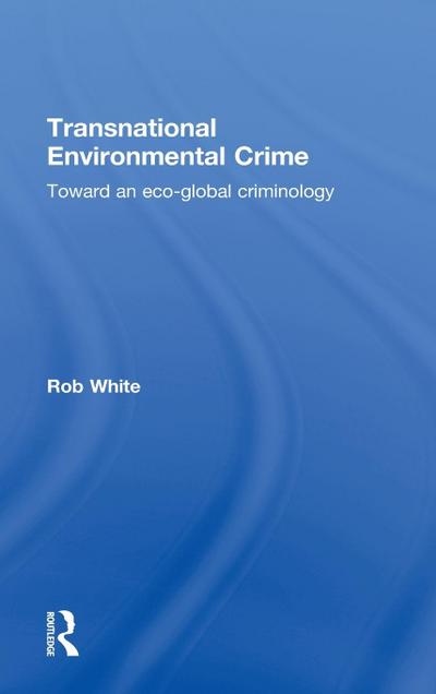 Transnational Environmental Crime