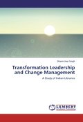 Transformation Leadership and Change Management