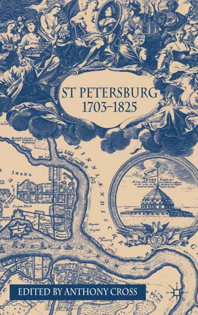 St Petersburg, 1703-1825