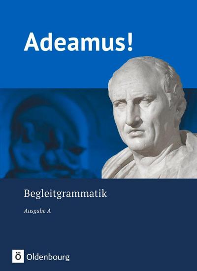 Adeamus! - Ausgabe A - Latein als 2. Fremdsprache