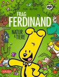 Frag Ferdinand: Natur und Tiere