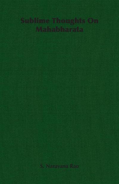 Sublime Thoughts On Mahabharata