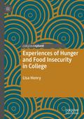 Experiences of Hunger and Food Insecurity in Colle