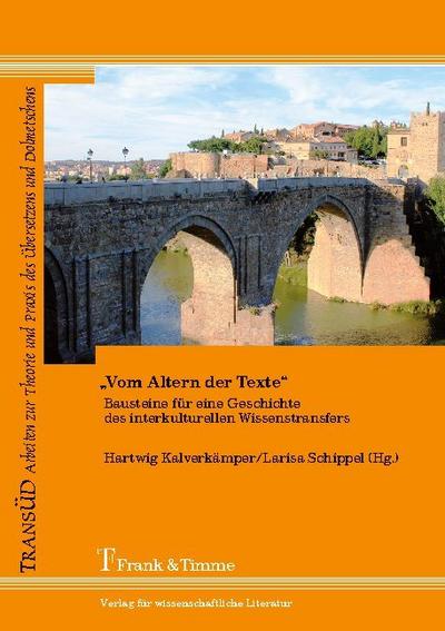 "Vom Altern der Texte"