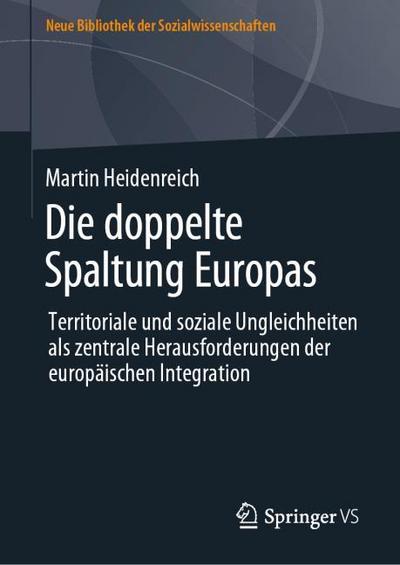 Die doppelte Spaltung Europas