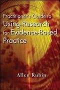 Practitioner’s Guide to Using Research for E