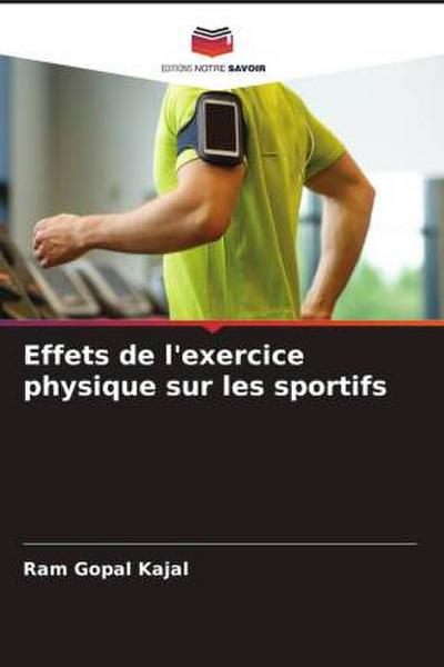 Effets de l’exercice physique sur les sportifs