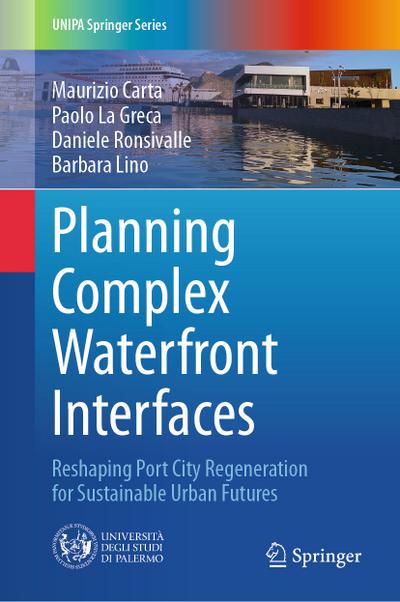 Planning Complex Waterfront Interfaces