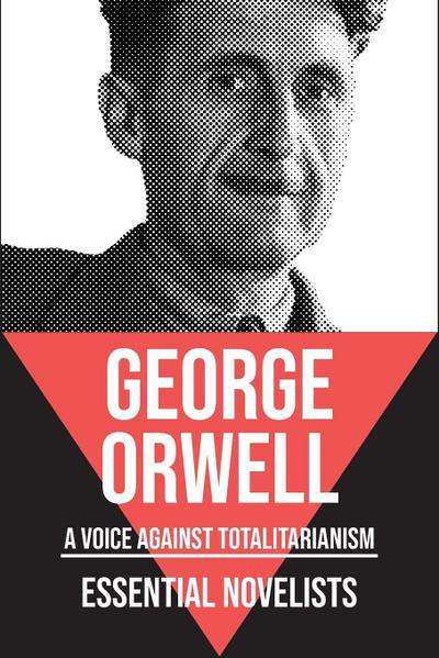 Essential Novelists - George Orwell