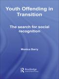 Youth Offending in Transition