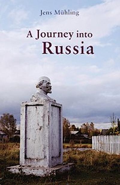 Journey into Russia
