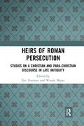 Heirs of Roman Persecution